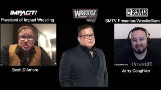 Scott D'Amore President of Impact Wrestling  - Exclusive Interview with WrestleSlam