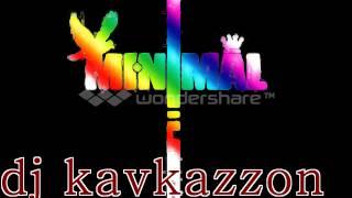 Dj kavkazon {mininal}