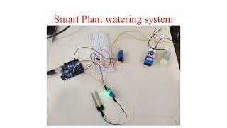 Smart Plant watering system