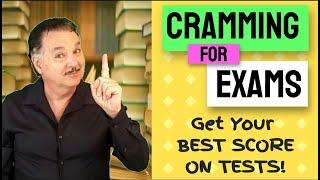 CRAMMING For Exams - Get Your BEST SCORE on Tests!