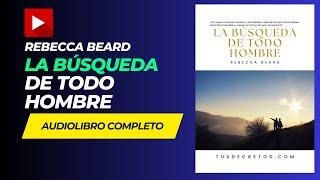 AUDIOLIBRO: La Busqueda de TODO HOMBRE (audiolibro completo en Español)