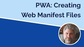 Build a Real PWA Web Manifest File