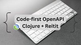 Code-first OpenAPI Rest API with Clojure & Reitit. Clients creation with openapi generator tool.