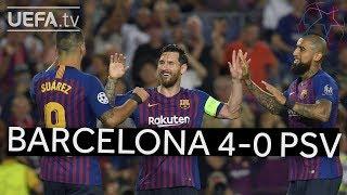 BARCELONA 4-0 PSV #UCL HIGHLIGHTS