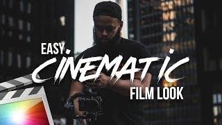 How To Get The Cinematic Film Look