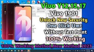 Vivo Y12,Y15,Y17Latast Security Password Unlock Umt Tool Without Test point 100% Working/Gsm devil