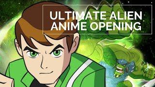 BEN 10 Ultimate Alien Anime Opening – Ultra Galaxy Fight OP『ZERO to INFINITY』