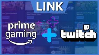 How To Link Amazon Prime Gaming To Your Twitch Account