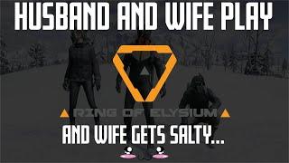 WIFE GETS SALTY | RING OF ELYSIUM | FREEZPLAY