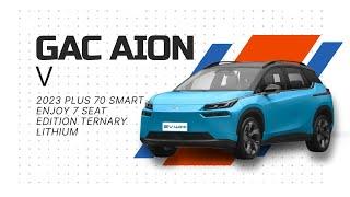 Электромобиль GAC Aion V 2023 Plus 70 Smart Enjoy 7-Seat Edition Ternary Lithium