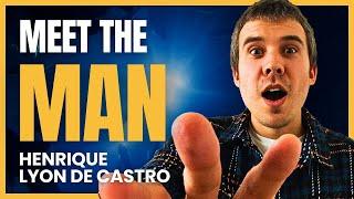 Behind the Man [S1E4] Henrique Lyon de Castro Interview