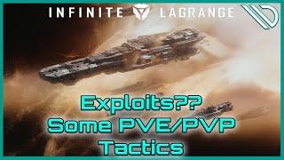 Infinite Lagrange | Exploits interesting PVP/PVE tactics