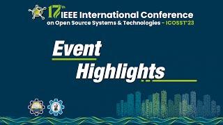 17th International Conference on Open Source Systems & Technologies (ICOSST) 2023 | Highlights