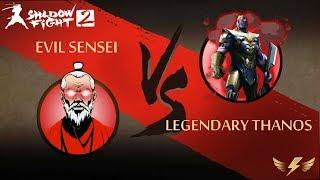 Shadow Fight 2 Most Powerful Sensei Vs Legendary Thanos