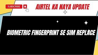 biometric fingerprint se Airtel ka sim replacement kaise karen#Rabiul Islam#Rabi Telecom#