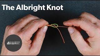 The Albright Knot Tutorial