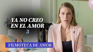 EL TRIÁNGULO AMOROSO MÁS MEMORABLE DE LA HISTORIA DE LOS MELODRAMAS | Ya no creo en el amor PARTE 3