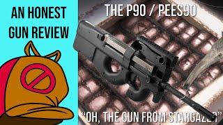 An Honest Gun Review: The P90 is a Great Gun for People who Know Nothing About Guns