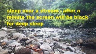 You will feel the river as if it were near your bed - good deep sleep - NO MID-ROLL