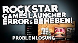 ROCKSTAR GAMES: Diverse ERRORs beheben! | Problemlösung | Deutsch | 2024