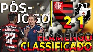 PÓS-JOGO || FLAMENGO 2x1 VASCO || CHORADEIRA DE PEDRINHO || NOTAS DOS JOGADORES || ENTREVSTAS E+