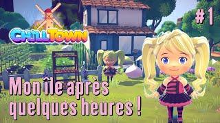 Chill Town - Let's Play #1 - Mon île après quelques Heures de Jeu !