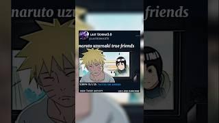 naruto uzumaki true friends  #shortsfeed #shorts #viralshorts