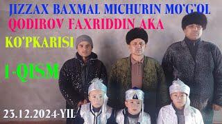 MICHURIN MO'G'OL FAXRIDDIN AKA KO'PKARISI 1- QISM