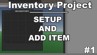 How To Make An Inventory Like Rust In Unity Tutorial! - Part 1 - Setup and Adding Items