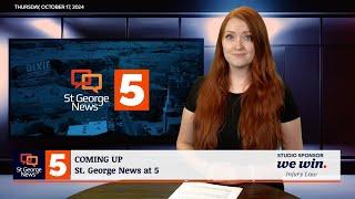 St. George News at 5: 10-17-2024