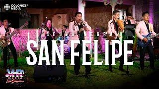 Selva Negra - San Felipe (En Vivo)