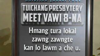 Tuichang Presbytery KTP meet vawi 8 na Inrinni zan inkhawm..
