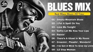 BLUES JAZZ MIX - CLASSIC BLUES COLLECTION - SONGS THAT TOUCH THE HEART