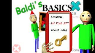 Baldi's Basics TIMES: No Time Left + Secret Ending