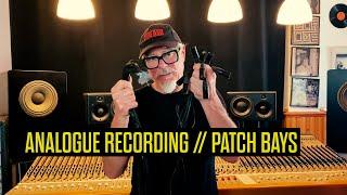 Analogue Recording: Introduction to Patch Bays