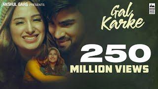 Gal Karke (Official Video) Inder Chahal ft. Mahira Sharma | Babbu | Rajat Nagpal