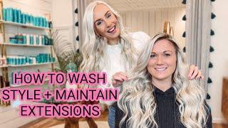 HOW TO: WASH, STYLE, MAINTAIN HAIR EXTENSIONS