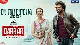 DARBAR (Hindi) - Dil Toh Cute Hai Video Song | Rajinikanth | AR Murugadoss | Anirudh | Armaan Malik