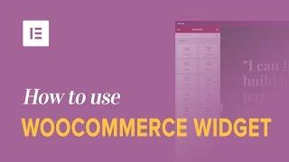 How to Display WooCommerce Products With the WC Products Widget in Elementor [PRO]