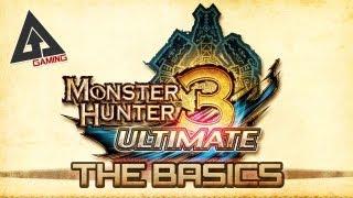 Monster Hunter 3 Ultimate Tutorial - The Basics