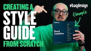 Creating A Style Guide From Scratch (Real Example)