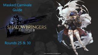 Masked Carnivale Guide: Rounds 25 & 30 - Final Fantasy XIV