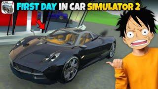 My First day in Car simulator 2  - Car simulator 2 gameplay in hindi