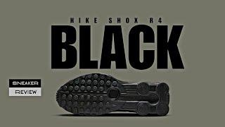 Nike Shox R4 ALL BLACK 2025 + Price