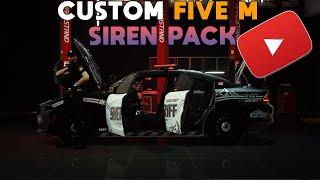 How to install CUSTOM SIRENS to Five M *EASY 2024*