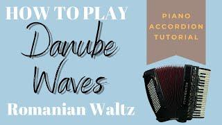 Danube Waves [Piano Accordion Tutorial]