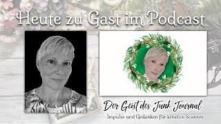 Junk Journal Podcast Folge 20 / Heute zu Gast / Gudrun von GudrunsHappyJournals