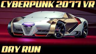 VR Cyberpunk 2077 : Test Driving a Stolen Rayfield Caliburn Supercar by Day | 4K 60 FPS