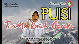 Puisi Terimakasih Guruku Hari Guru Nasional & HUT PGRI | JUARA 1 SE Kabupaten MUBA