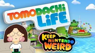 Tomodachi Life... with @Lockleth! | Keep Nintendo Weird